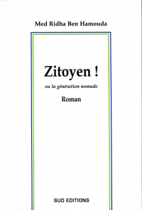 Zitoyen ! ou la génération nomade