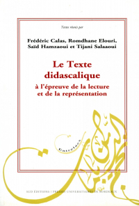 Le Texte didascalique à l'épreuve de la lecture et de la représentation