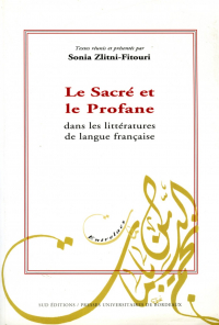 Le Sacré et le profane dans les littératures de langue française