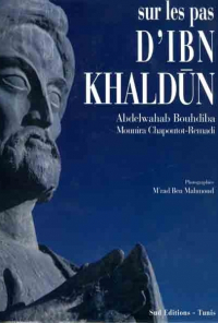 Sur les pas d'Ibn Khaldoun