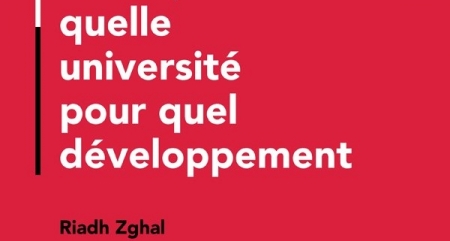 Un vibrant plaidoyer de Riadh Zghal pour un nouvel enseignement supérieur en Tunisie 